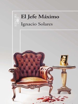 cover image of El Jefe Máximo